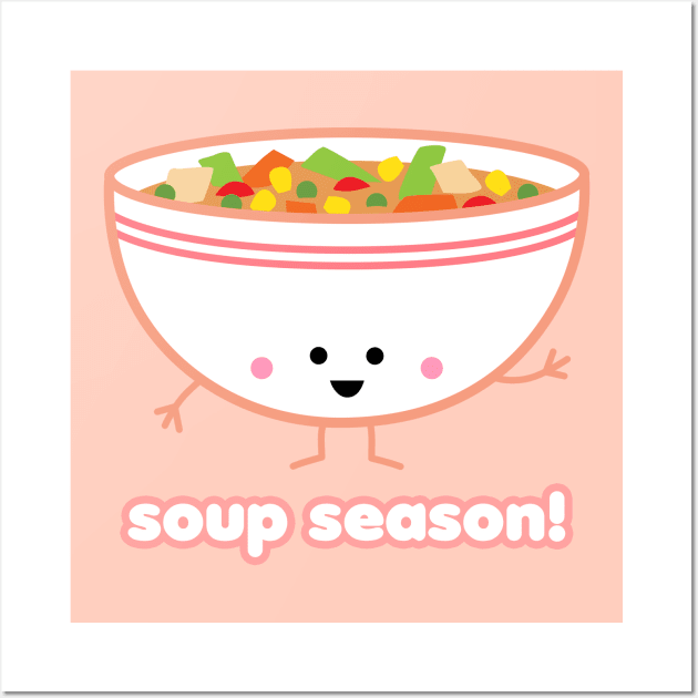 Soup Season! | by queenie's cards Wall Art by queenie's cards